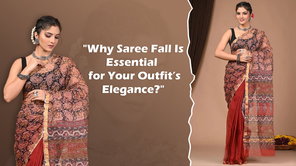 Why Saree fall is needed to transform your look?